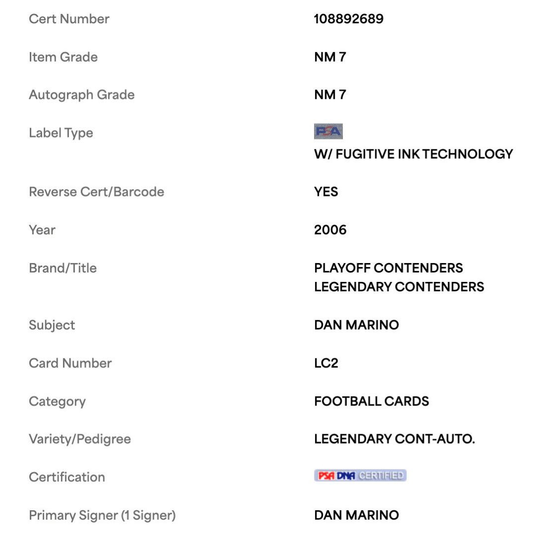 Dan Marino PSA 7 2006 Panini Playoff Contenders Legendary Contenders Autograph #d/ 30 Card #LC2