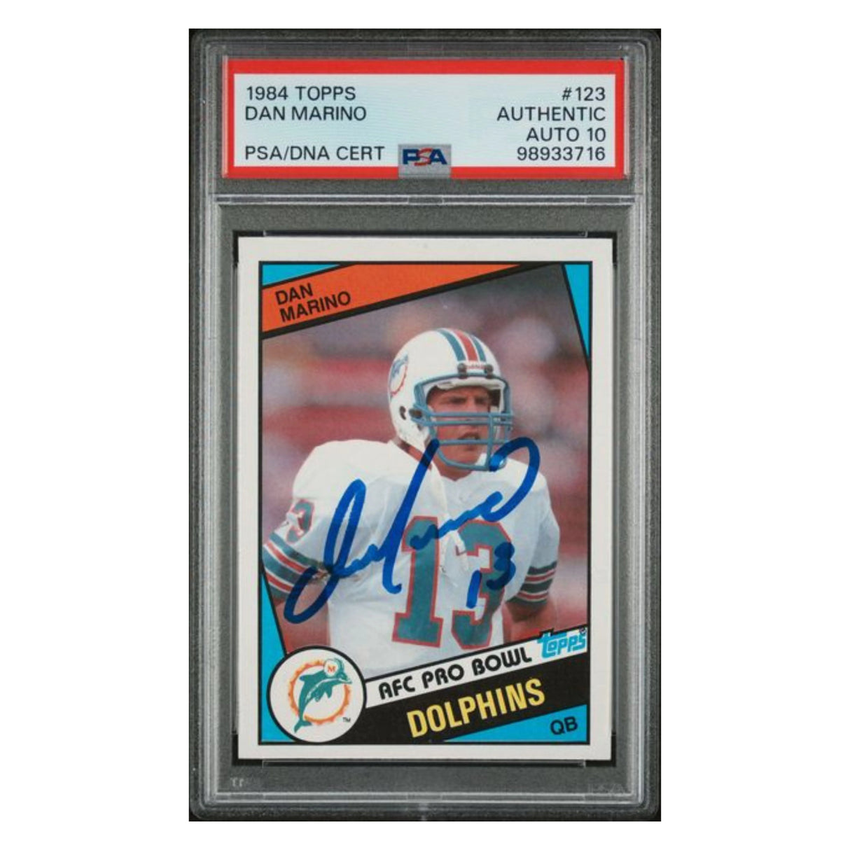 Dan Marino 1984 Topps AFC Pro Bowl Autograph Card #123