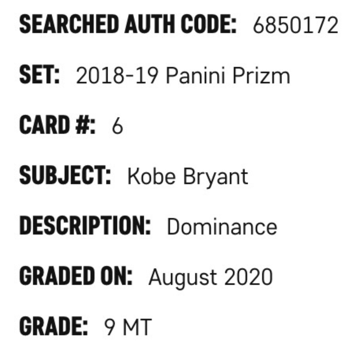 Kobe Bryant SGC 9 2018-19 Panini Prizm Dominance Card #6