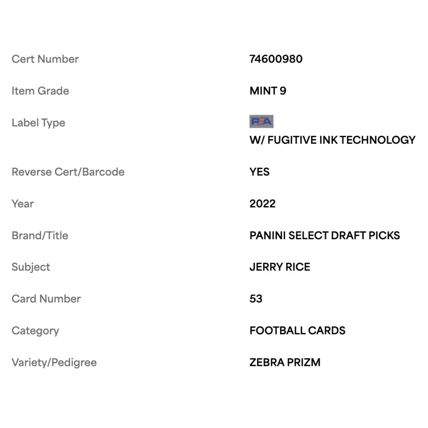 Jerry Rice PSA 9 2022 Panini Select Draft Picks Zebra Prizm Case Hit Card #53