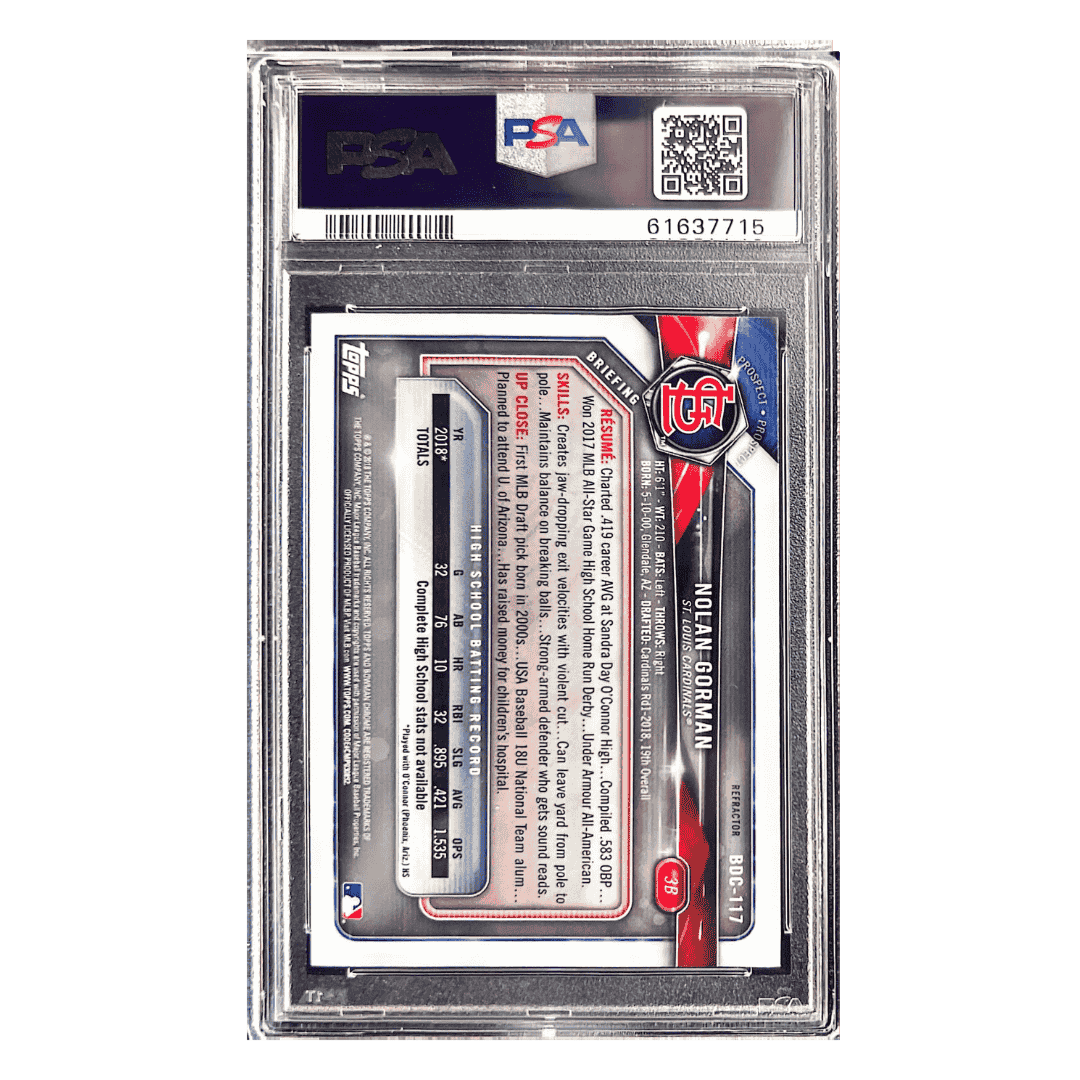 Nolan Gorman PSA 10 2018 Topps Bowman Draft Chrome Refractor Card #BDC117