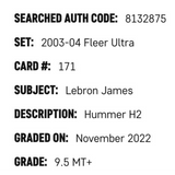 LeBron James SGC 9.5 2003-04 Fleer Ultra Hummer H2 Card #171