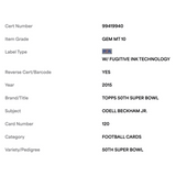 Odell Beckham Jr PSA 10 2015 Topps 50th Super Bowl Card #120