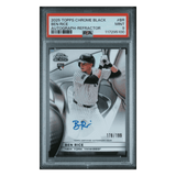 Ben Rice PSA 9 2025 Topps Chrome Black Autograph Refractor #d/199 Card #BR