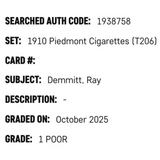 Ray Demmitt SGC 1 1910 Piedmont Cigarettes Card #T206