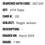 Reggie Jackson SGC 7 1974 Topps Card #130