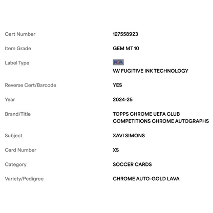 Xavi Simons PSA 10 2024-25 Topps Chrome UEFA Club Competitions Autograph Gold Lava #d/ 50 Card #XS