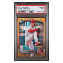 Quinn Mathews PSA 9 2025 Topps Bowman Chrome Prospects Gold Refractor #d/ 50 Card #BCP25