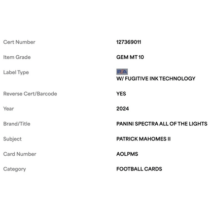 Patrick Mahomes PSA 10 2024 Panini Spectra All of the Lights Card #AOLPMS