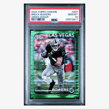 Brock Bowers PSA 10 2024 Topps Chrome Green Sonar Rookie RC #d/ 99 Card #207