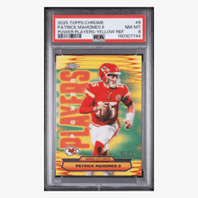 Patrick Mahomes PSA 8 2025 Topps Chrome Power Players Yellow Refractor #d/ 275 Card #6