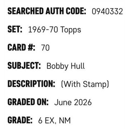 Bobby Hull SGC 6 1969-70 Topps - With Stamp Card #70