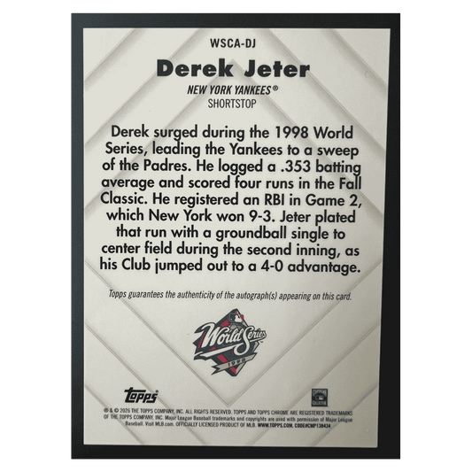 Derek Jeter 2005 Topps Chrome Certified Autograph Issue #d/ 100 Card #WSCA-DJ