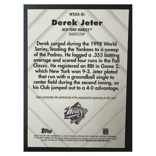 Derek Jeter 2005 Topps Chrome Certified Autograph Issue #d/ 100 Card #WSCA-DJ