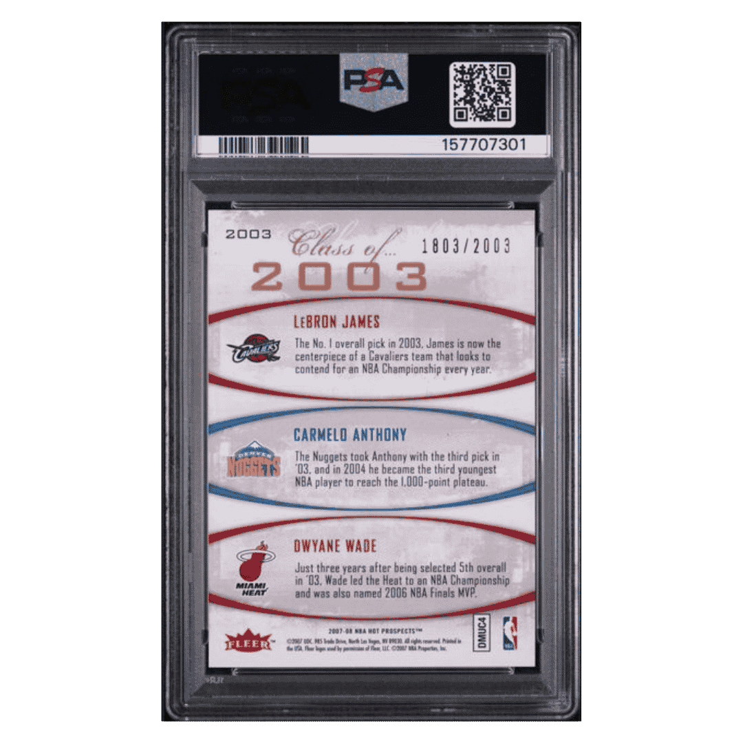 Lebron James / Carmelo Anthony / Dwayne Wade PSA 8 2007 Fleer Hot Prospects Class of 2003 #d/ 2003 Card #2003