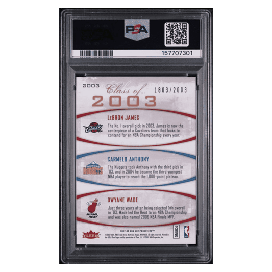 Lebron James / Carmelo Anthony / Dwayne Wade PSA 8 2007 Fleer Hot Prospects Class of 2003 #d/ 2003 Card #2003