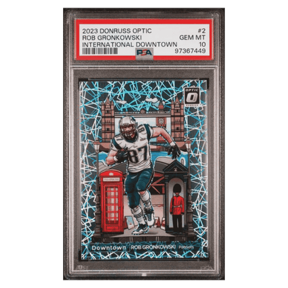 Rob Gronkowski PSA 10 2023 Panini Donruss Optic International Downtown Card #2