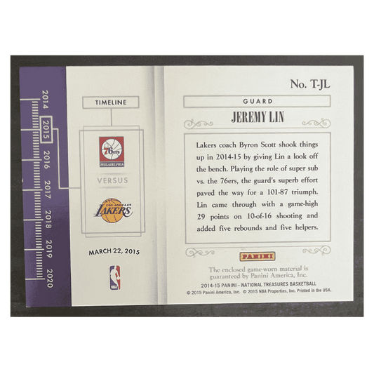 Jeremy Lin 2014-15 Panini National Treasures Timelines Game Worn Patch #20/ 20 Card #T-JL