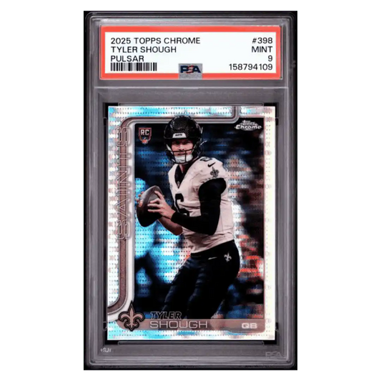 Tyler Shough PSA 9 2025 Topps Chrome Pulsar Rookie RC Card #398