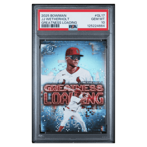 JJ Wetherholt PSA 10 2025 Topps Bowman Chrome Greatness Loading Card #GL17