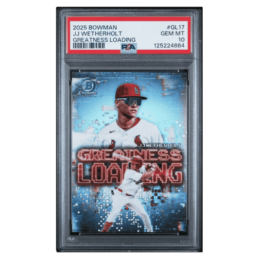 JJ Wetherholt PSA 10 2025 Topps Bowman Chrome Greatness Loading Card #GL17