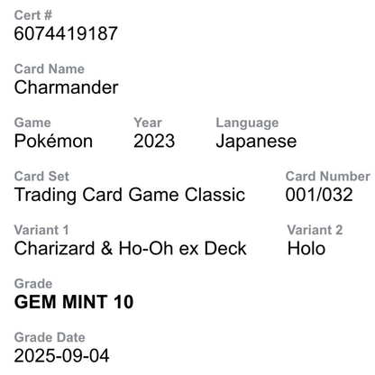 Charmander CGC 10 2023 Pokemon Japanese Charizard & Ho-Oh ex Deck - Holo Card #001/032