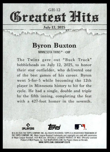 2026 Topps - Byron Buxton 2025 Greatest Hits - Baseball #GH-12