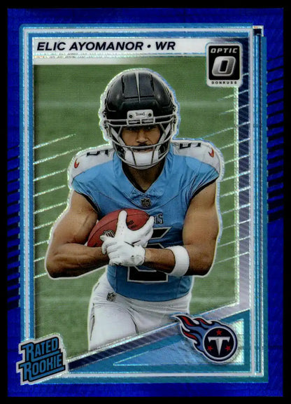 2025 Donruss Optic - Elic Ayomanor Blue Hyper - Football #235