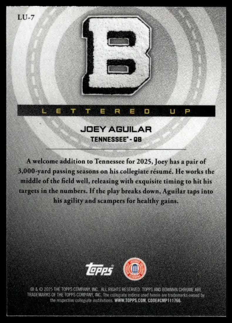 2025 Bowman University Chrome - Joey Aguilar Lettered Up - Football #LU-7