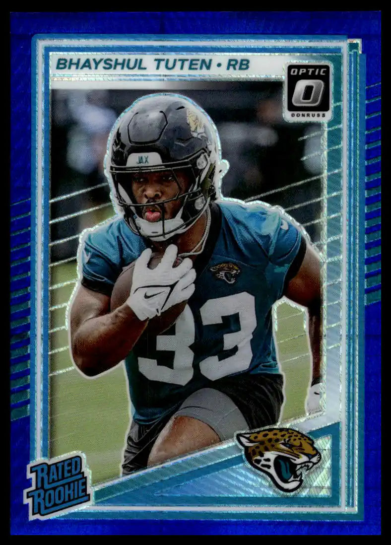 2025 Donruss Optic - Bhayshul Tuten Blue Hyper - Football #272