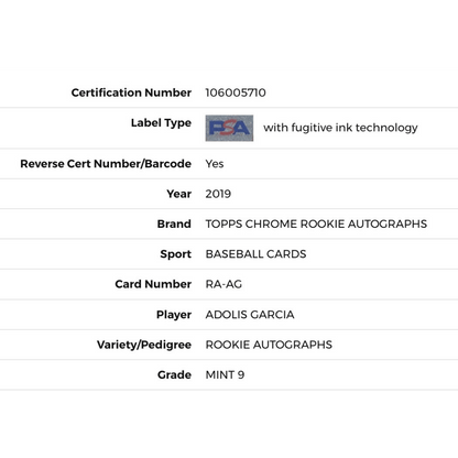 Adolis Garcia PSA 9 2019 Topps Chrome Rookie Autographs Rookie RC Card #RA-AG