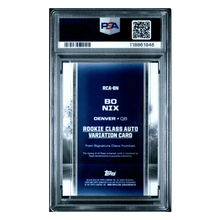 Bo Nix PSA 10 2024 Topps Signature Class Rookie Class Autograph Variation Card #RCABN