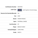 Brock Purdy PSA 9 2023 Panini Mosaic - Camo Pink Prizm Card #211