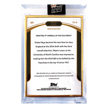 Drake Maye 2024 Topps Now Gold Frame Autograph Rookie RC #d/ 25 Card #11-A