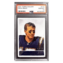 Drew Brees PSA 10 2001 Topps Gallery Rookie Card #115