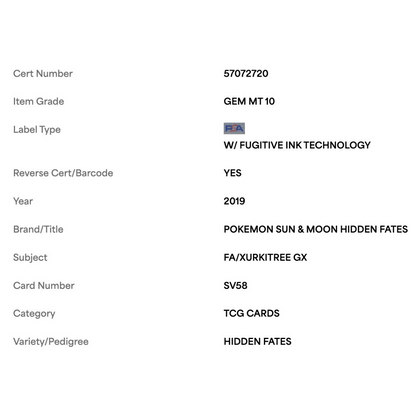 FA/Xurkitree GX PSA 10 2019 Pokemon Sun & Moon Hidden Fates Card #SV58