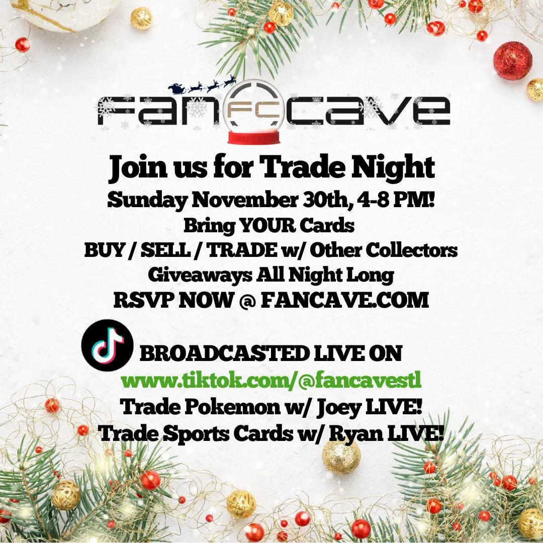 Fan Cave Trade Night - November 30th