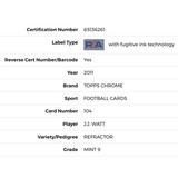 J.J. Watt PSA 9 2011 Topps Chrome Refractor Rookie RC Card #104