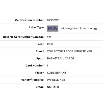 Kobe Bryant PSA 8 1998 Collectors Edge Impulse KB8 Card #1