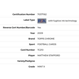 Matthew Stafford PSA 9 2009 Topps Chrome Card #TC210