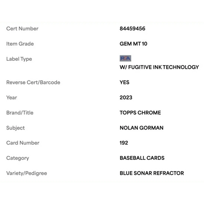 Nolan Gorman PSA 10 2023 Topps Chrome Blue Sonar #d/ 125 Card #192
