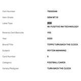 Peyton Manning PSA 10 2005 Topps Turn Back The Clock Card #5