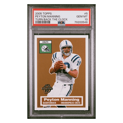 Peyton Manning PSA 10 2005 Topps Turn Back The Clock Card #5