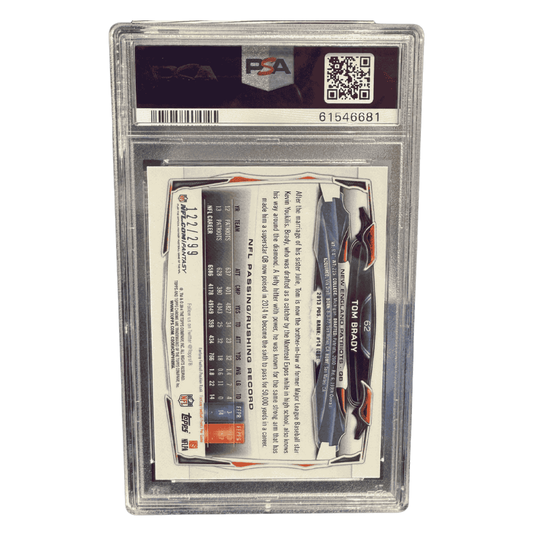 Tom Brady PSA 9 2014 Topps Chrome Blue Jersey Refractor #d/ 299 Card #62