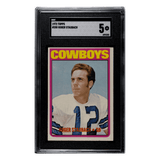 Roger Staubach SGC 5 1972 Topps Rookie Card #200