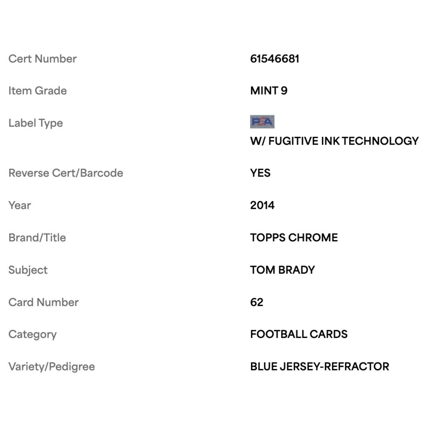 Tom Brady PSA 9 2014 Topps Chrome Blue Jersey Refractor #d/ 299 Card #62