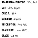 Los Angeles Angels SGC 9.5 2022 Topps Red Foil #d/ 199 Card #159
