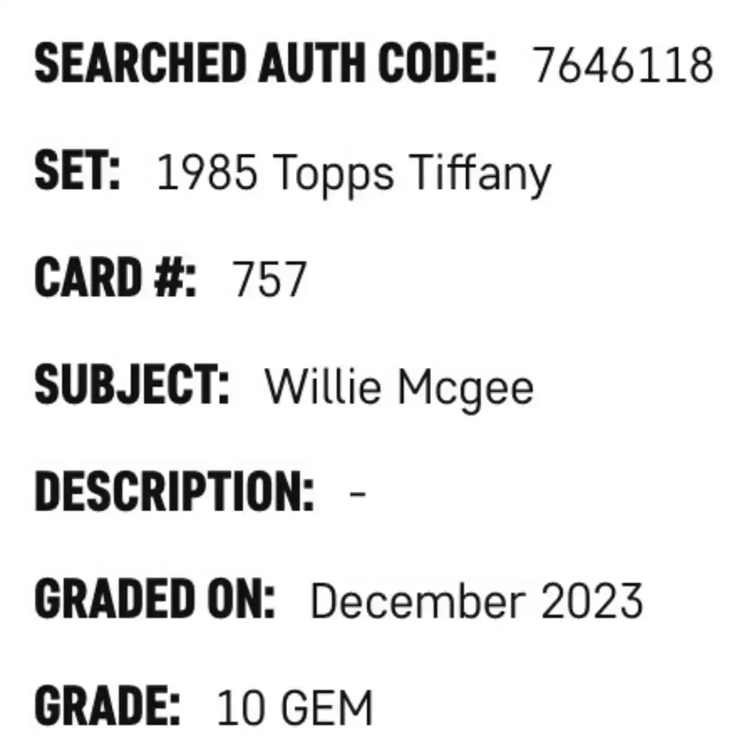 Willie McGee SGC 10 1985 Topps Tiffany POP 1 Card #757