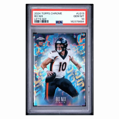 Bo Nix PSA 10 2024 Topps Chrome Let's Go Rookie RC Card #LG13 - Front