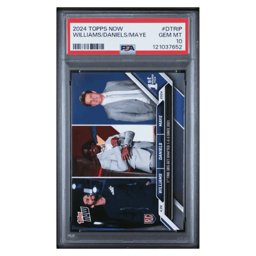 Williams/ Daniels/ Maye PSA 10 2024 Topps Now Rookie RC Card #DTRIP - Front